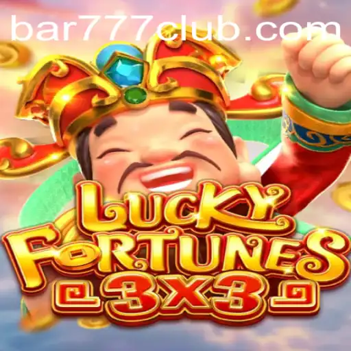 Descubra a Emoção do Jogo LUCKYFORTUNES3x3 no bar777.com