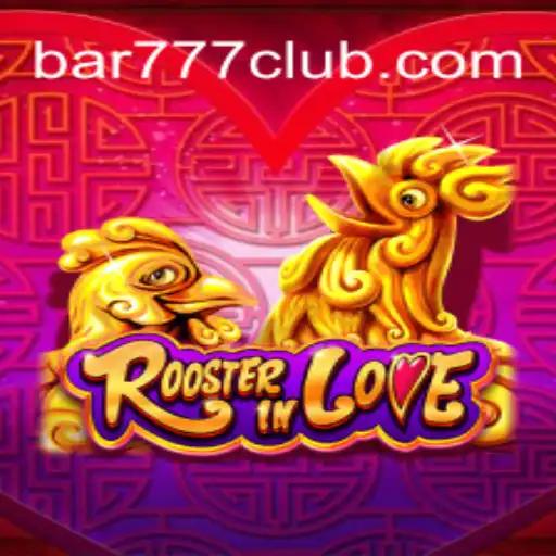 Descubra a Emoção de RoosterInLove no bar777.com